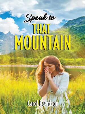 cover image of Speak to That Mountain